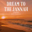 Cover Dream To The Jannah