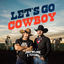 Cover Let's Go Cowboy