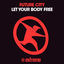 Cover Let Your Body Free
