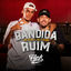 Cover Bandida Ruim
