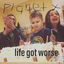 Cover Life Got Worse