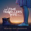 Cover The Time Traveller's Wife The Musical (Original Cast Recording)