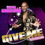 Cover Give Me
