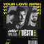 Cover Your Love (9PM) (Tiësto Remix)