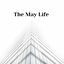 Cover The May Life