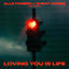 Cover Loving You Is Life