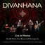 Cover Divanhana Live in Mostar: Sevdah Music from Bosnia & Herzegovina