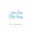 Cover Just Look My Way (From "Helluva Boss")