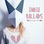 Cover Indie Ballads