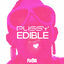Cover Pussy Edible