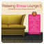 Cover Relaxing Bossa Lounge 5