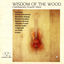 Cover Wisdom Of The Wood