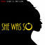 Cover She Was So X