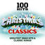 Cover 100 Hits – Christmas Classics - Classic Xmas Hits & Greatest Songs