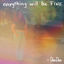 Cover Everything Will Be Fine