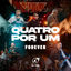 Cover Quatro por Um Forever (Ao Vivo)