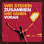 Cover Wir stehen zusammen, wir gehen voran
