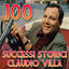 Cover 100 Claudio Villa (Successi storici)