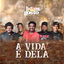 Cover A Vida É Dela (Ao Vivo)