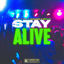 Cover STAY ALIVE (feat. Poco Cone, Ukic & Đ-Shock)