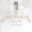 Cover Can't Fade Us (feat. Ty Dolla $ign)
