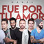 Cover FUE POR TU AMOR