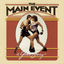 Cover The Main Event (Music from the Original Motion Picture Soundtrack)