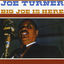 Cover Big Joe Is Here