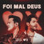 Cover Foi Mal Deus (Ao Vivo)