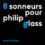 Cover 8 Sonneurs pour Philip Glass