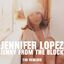 Cover Jenny From The Block - The Remixes