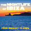 Cover The Nightlife of Ibiza (From Midnight to Dawn)