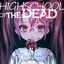 Cover HIGHSCHOOL OF THE DEAD[2021]