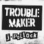 Cover Troublemaker