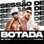 Cover SESSÃO DE BOTADA