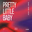 Cover Pretty Little Baby