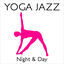 Cover YOGA JAZZ... Night & Day
