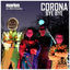 Cover Corona Bye Bye (feat. L1NU5 & diskallico)
