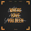 Cover Where Have You Been