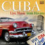 Cover Cuba: Live Music from Havana