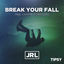 Cover Break Your Fall
