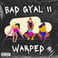 Cover BAD GYAL II