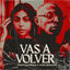 Cover Vas a Volver
