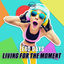Cover Living For The Moment