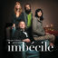 Cover Imbécile