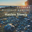 Cover Hasten Slowly