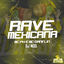 Cover RAVE MEXICANA