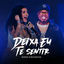 Cover Deixa Eu Te Sentir (Ao Vivo)