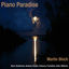 Cover Piano Paradise - Bach, Beethoven, Brahms, Chopin, Debussy, Pachebel, Satie, Williams