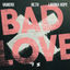 Cover Bad Love